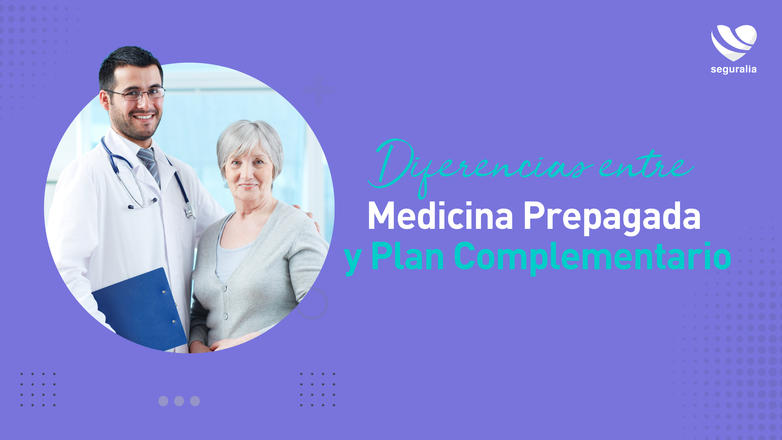 Diferencias entre Medicina Prepagada y Plan Complementario