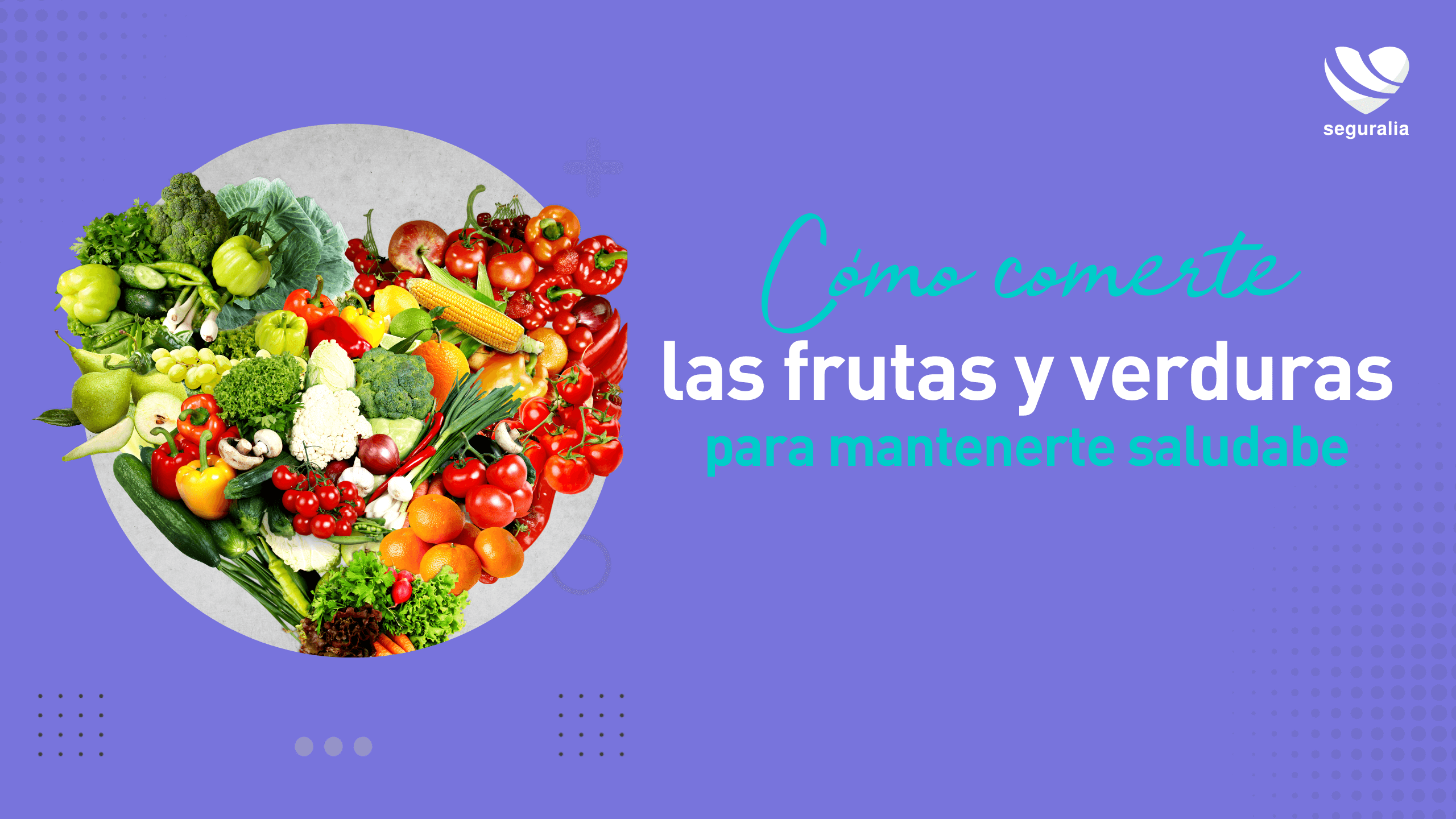 como-comer-verduras-frutas-para-mantenerte-saludable