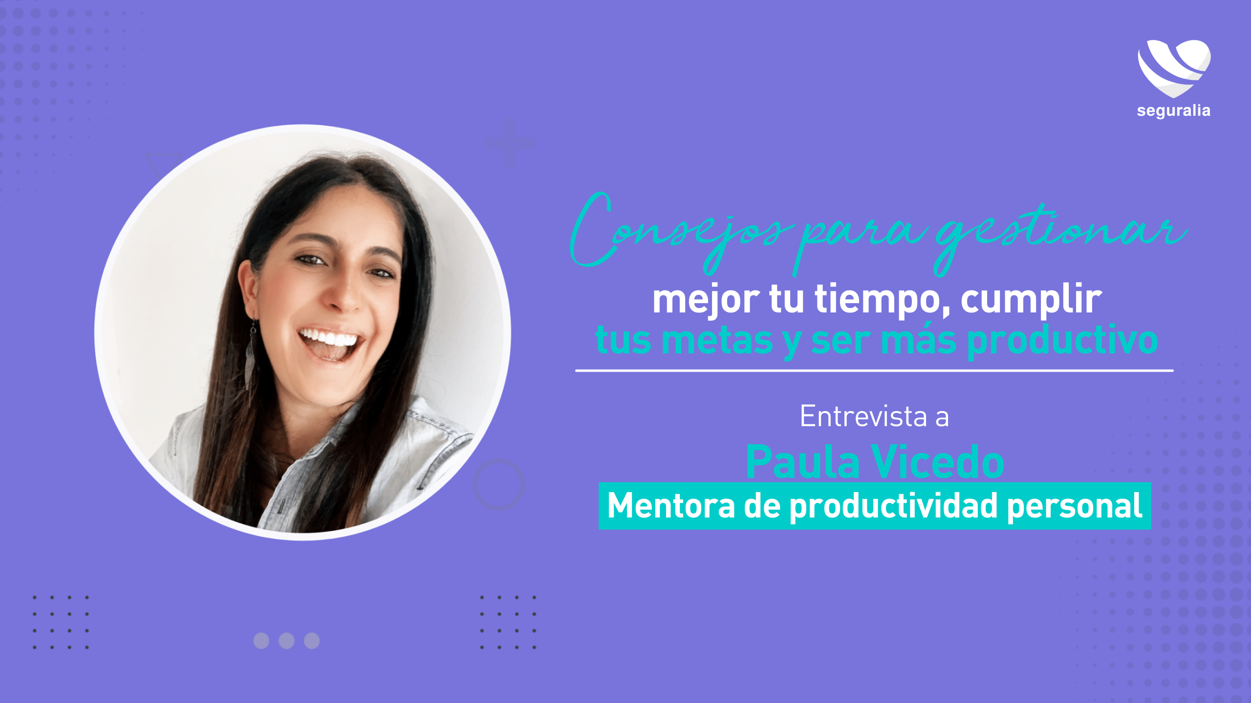 Consejos para gestionar mejor tu tiempo, cumplir tus metas y ser más productivo.