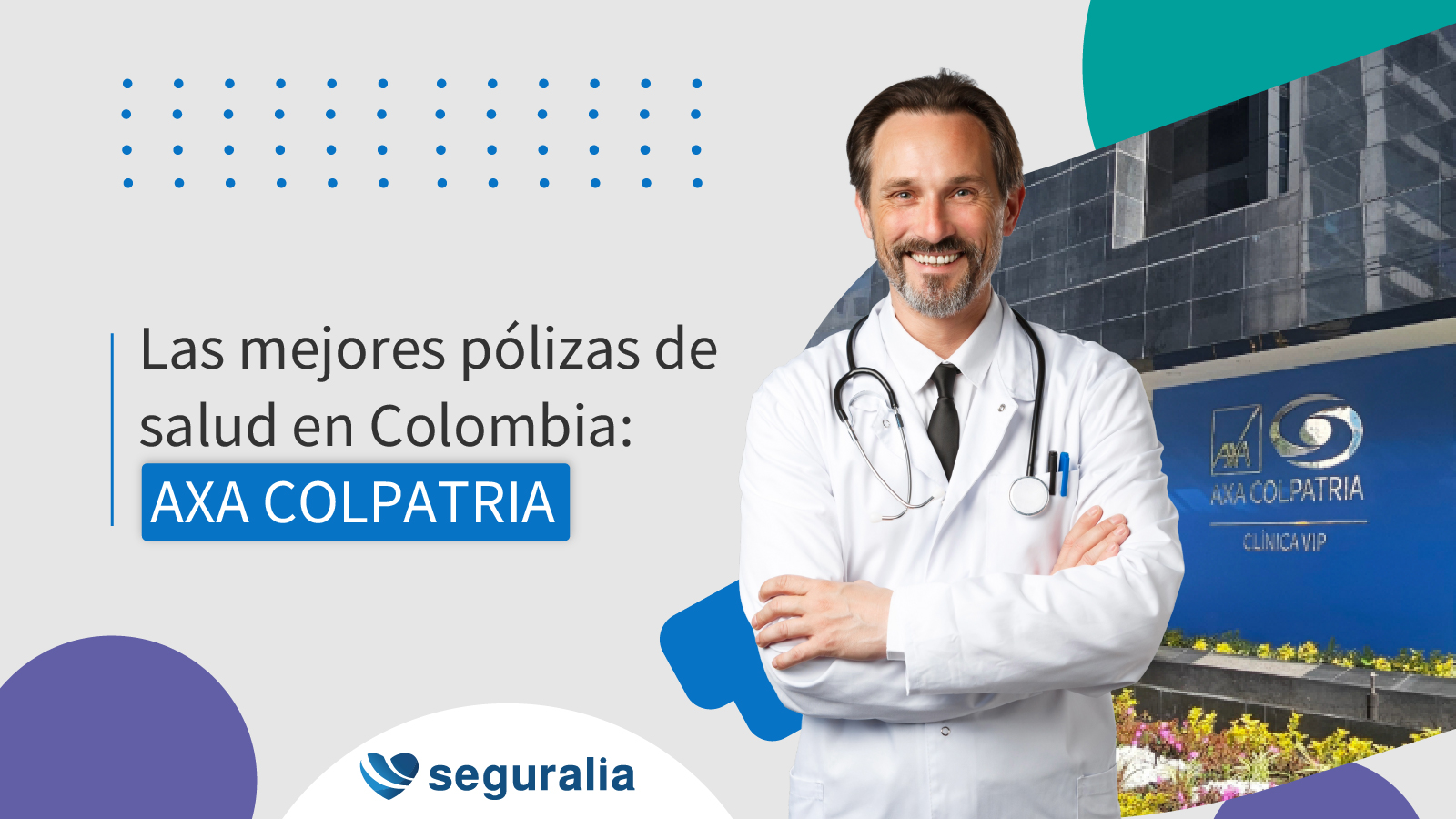 mejores polizas de salud en colombia axa colpatria